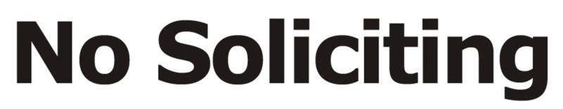 No soliciting vinyl decal - tired of door knockers first thing saturday morning?