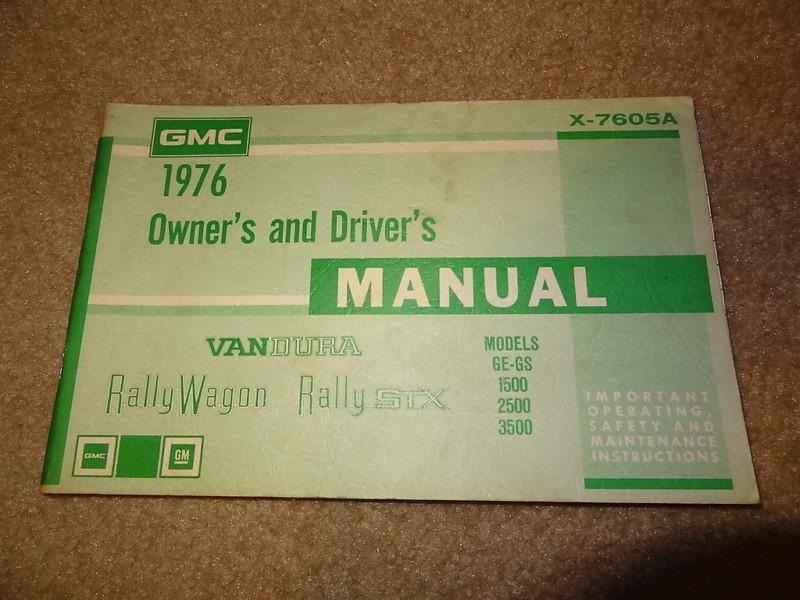 Nos 1976 76 gmc vandura rally wagon stx ge gs 1500 2500 3500 owner driver manual