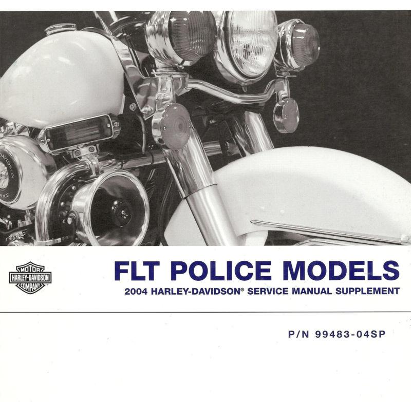 2004 harley-davidson flt police service manual supplement -flhtp-flhp-police