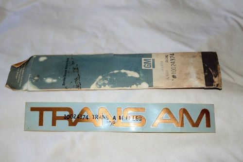 Genuine vintage general motor part trans am sticker ff leg top 10024374