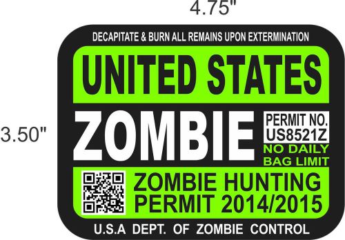 United states zombie hunting license permit     2014-2015   (4.75&#034; x 3.50&#034;)