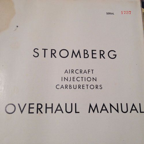 Original pd, pr &amp; pt series stromberg injection carburetors overhaul manual