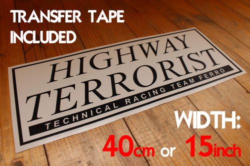 Kanjo highway terrorist decal white jdm sticker honda kanjozoku civic crx ef eg