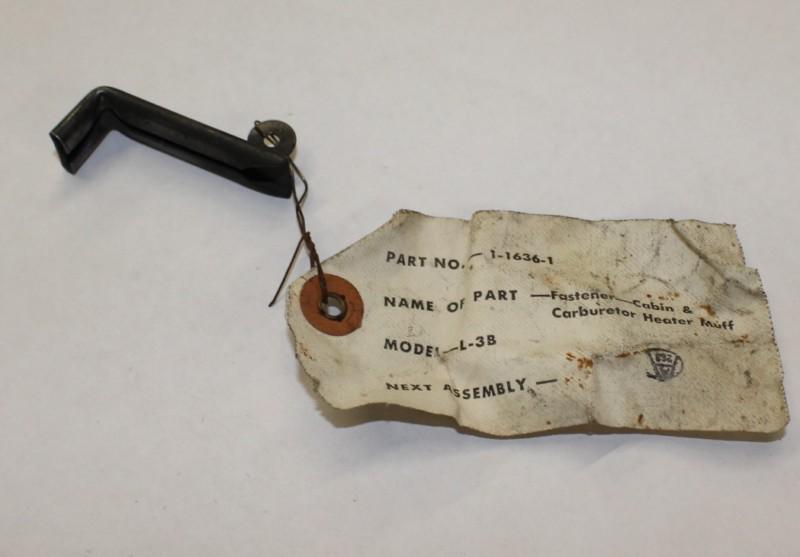 New original aeronca l-3 cabin and carburetor heater muff fastener, tag attached