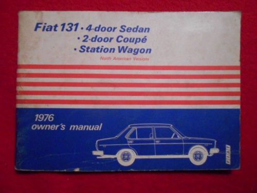 1976 fiat 131 4 door 2 door station wagon original owner&#039;s manual north america