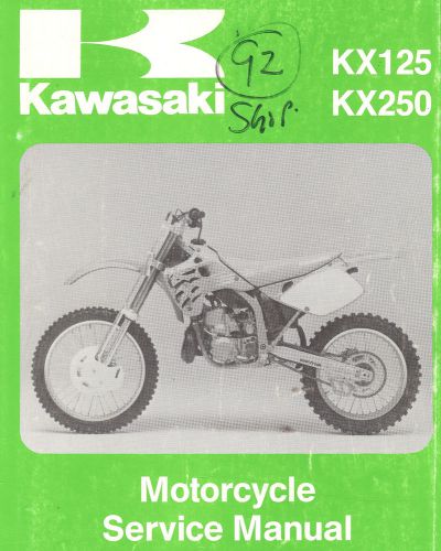 1992 kawasaki kx125 &amp; kx250 motocross motorcycle service manual -kx125j1-kx250j1