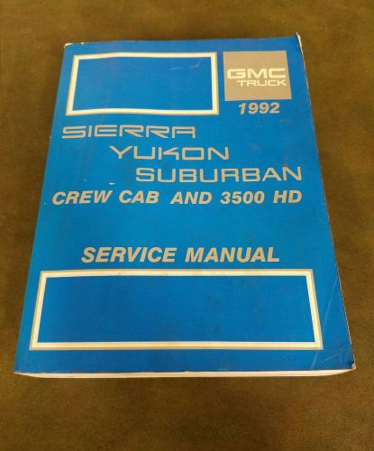 1992 gmc sierra truck yukon suburban crew cab 3500 hd service shop manual