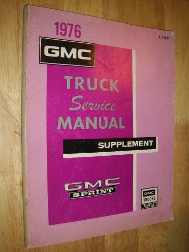 1976 gmc sprint / shop manual / original book!!