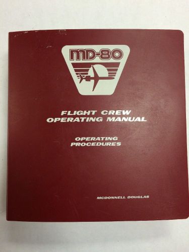 Md-80 muse air flt. crew ops &amp; operating. procedures systems description vol. ii
