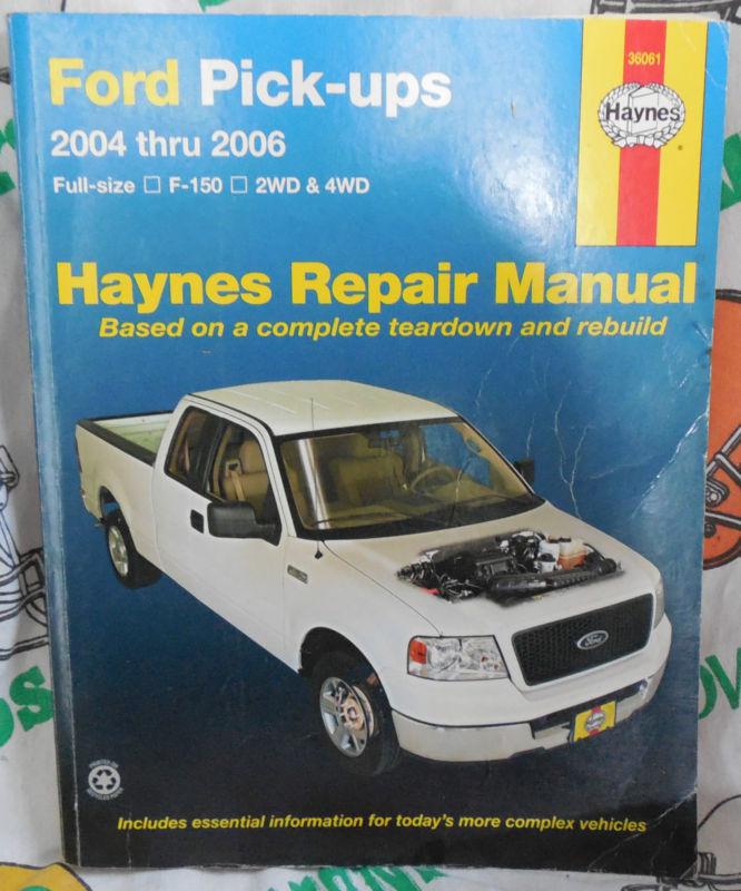 Haynes,2004,2005,2006,ford,pickup,repair,manual,book,service,station,garage,shop