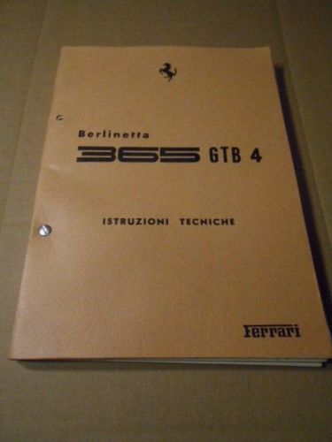 Ferrari berlinetta 365 gtb/4 daytona original istruzioni tecniche service manual