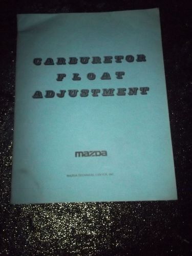 1978 mazda carburetor float adjustment service manual factory original