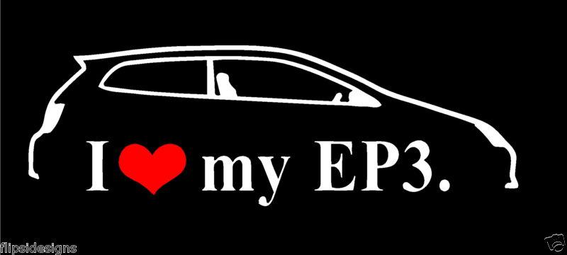 I love my ep3 high performance decal bumper stickers buy 1, get 1 free!