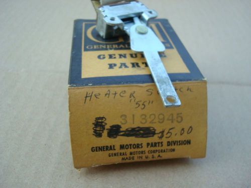 Nos heater switch #3132945 1955,1956 chevrolet belair 210 - 150  gm chevy 55,56