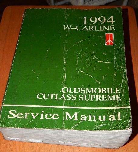 W-carline 1994 oldsmobile cutlass supreme shop service dealer repair manual