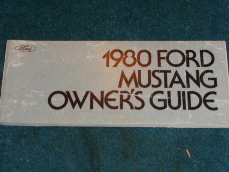 1980 ford mustang owner's manual / original guide book!!!