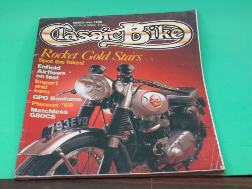 March 1989 classic bike magazine bsa rocket gold stars