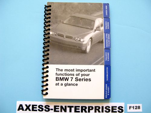2002 2003 2004 2005 bmw 7 series owners quick refrence guide manual booklet f128
