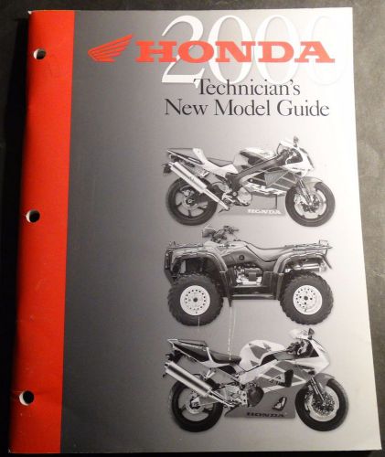 2000 honda motorcycle &amp; atv technicians new model guide service manual  (219)
