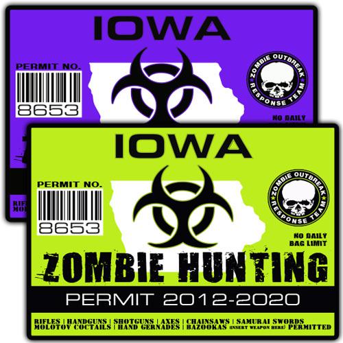 Iowa zombie outbreak response team decal zombie hunting permit stickers a