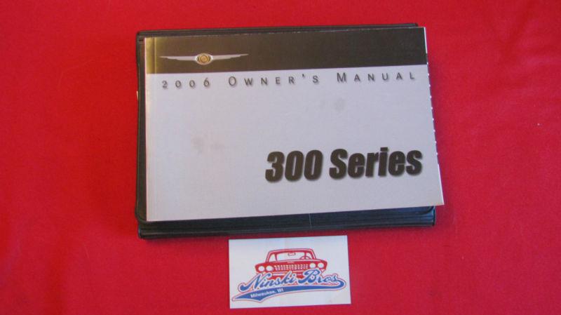 2006 chrysler 300 series owners manual w/ case 06