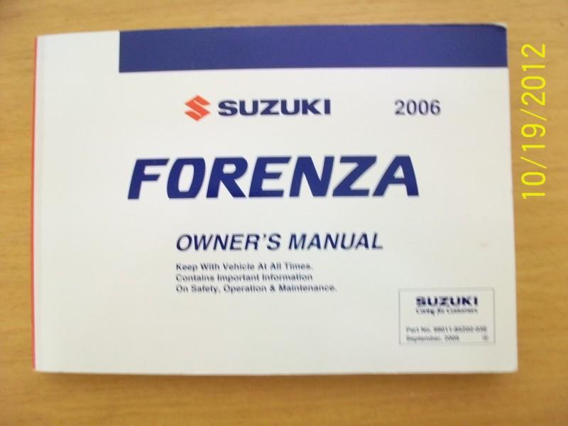 Sell 2006 SUZUKI FORENZA OWNERS MANUAL in Lynn, Massachusetts, US, for