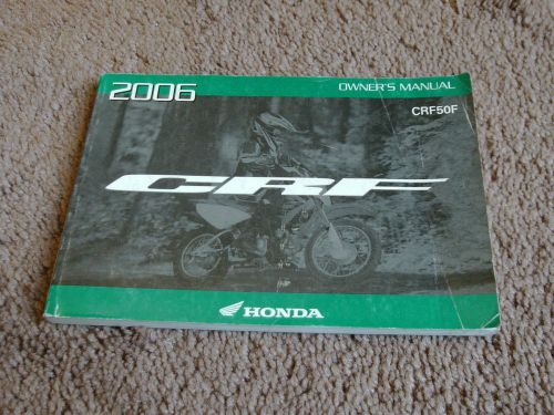 2006 honda motorcycle crf50f dirt bike owner's manual owners crf 50 f off-road