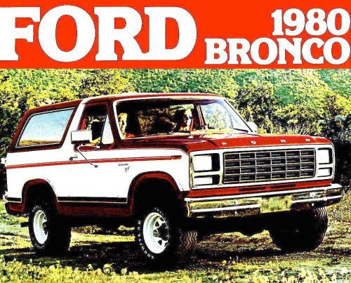 1980 ford bronco brochure -bronco freewheeling-bronco ranger xlt-bronco 4x4
