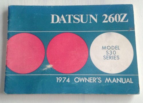 1974 datsun 260z owners manual original oem owner user guide book 260z