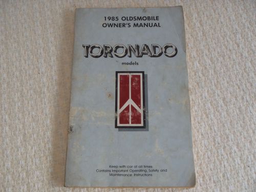 Owner&#039;s manual for 1985 oldsmobile toronado