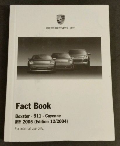 Porsche fact book boxster 911 cayenne 12/2004