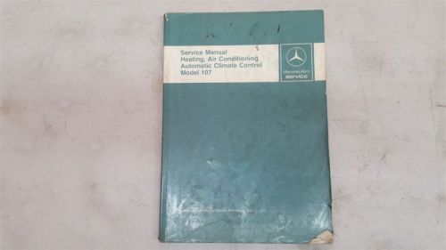Mercedes benz service manual heating air condition auto climate 107 450sl 380sl