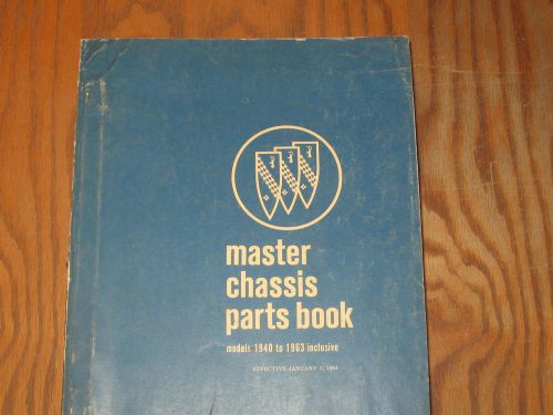 1940-1963 buick chassis parts list book manual original