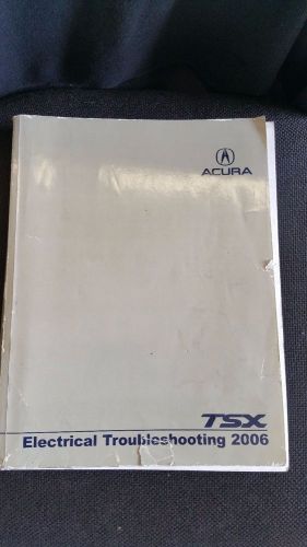 2006 acura tsx electrical troubleshooting service manual