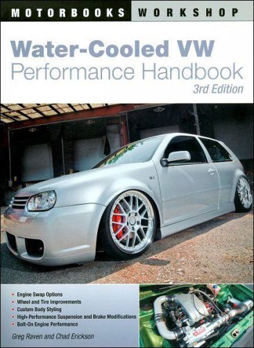 Water-cooled vw performance handbook 3rd edition