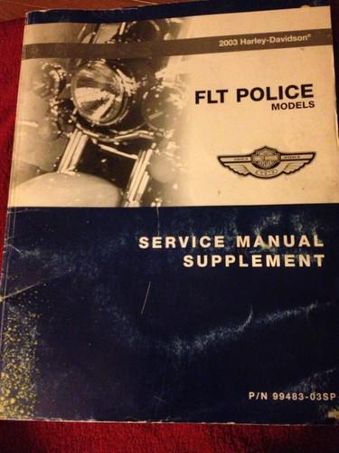 2003 harley flt police service manual supplement 99483-03sp touring electraglide