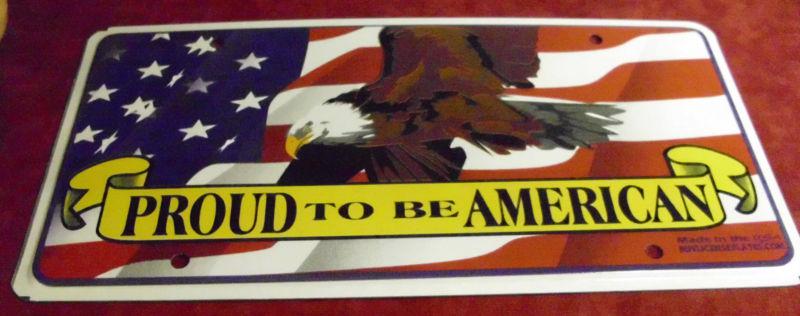 PROUD TO BE AMERICAN LICENSE PLATE, US $5.00, image 2