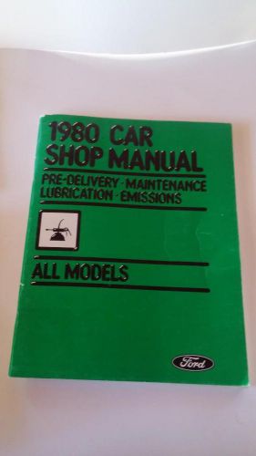 1980 shop manual, ford, mercury, lincoln continental &amp; mark vi  all models