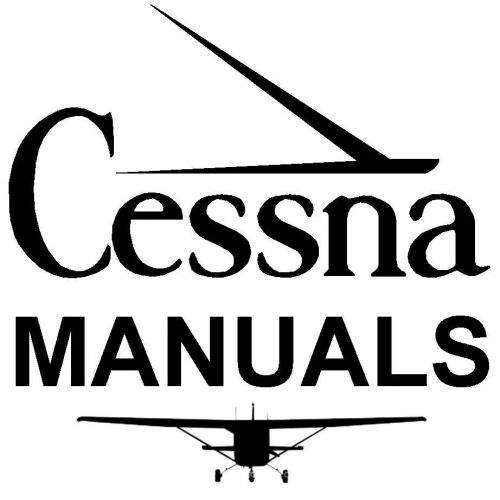 Cessna 200 series service manual + poh + parts catalog manuals collection set cd
