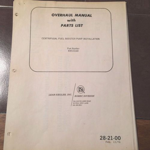 Purchase Lear Siegler Centrifugal Fuel Booster Pump RR53160 Overhaul