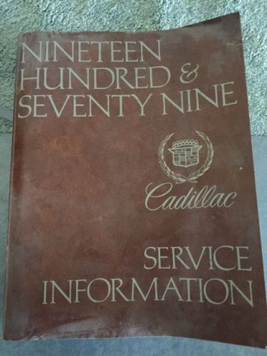 1979 cadillac deville,eldorado,seville factory service manual