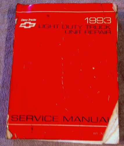 1993 93 gm chevrolet light duty truck - oem service shop unit repair manual