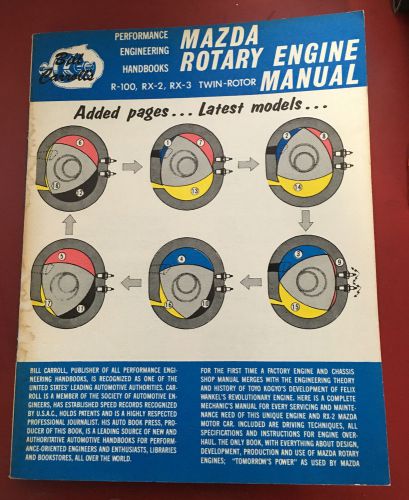 Bill carroll&#039;s mazda rotary engine manual (isbn: 910-390-99-1)