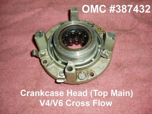 Crankcase head omc (top main bearing) v4-v6cross flow #387432 used