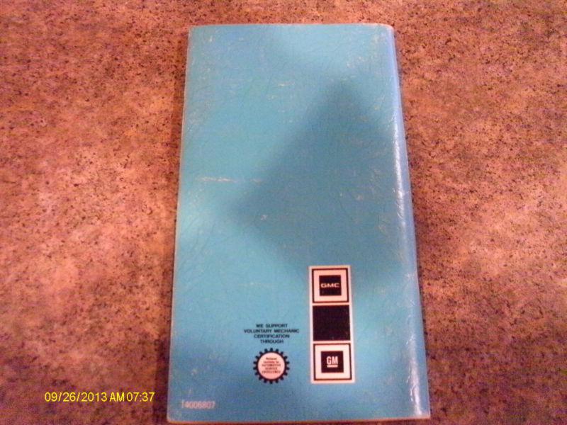 1997 GMC Owner's & Drivers's Manual for Light Duty Trucks (Price Reduced), US $1.99, image 2