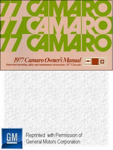 1977 chevrolet camaro owner&#039;s manual - gm part no. 460219b