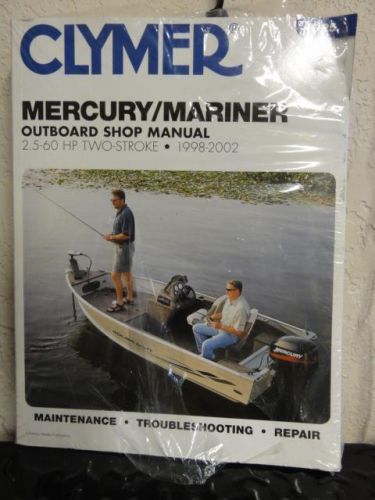 Clymer outboard shop manual for merc/mariner 2.5-60 hp 2-stroke 98'-02'   ~ b725