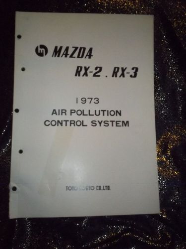 1973 mazda rx 2 rx 3 air pollution control system manual factory oem book