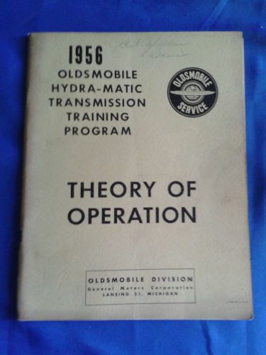 Oldsmobile 1956 theory of operation hydra-matic transmission manual