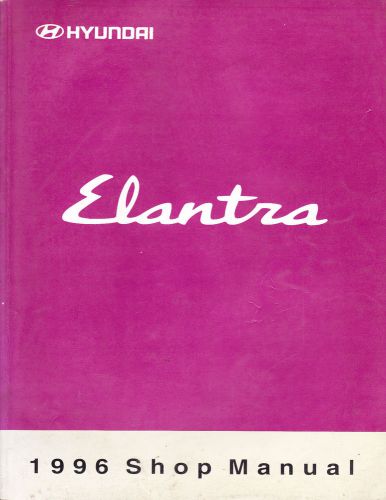 1996 hyundai elantra service manual oem